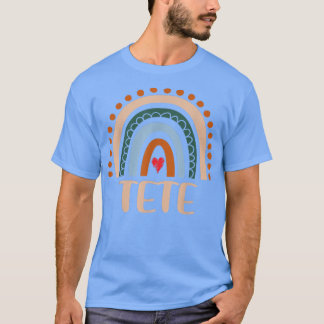 Tete Rainbow Grandma Cute Mothers Day Funny Tete  T-Shirt