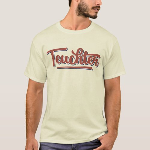 Teuchter Doric Dialect T_Shirt