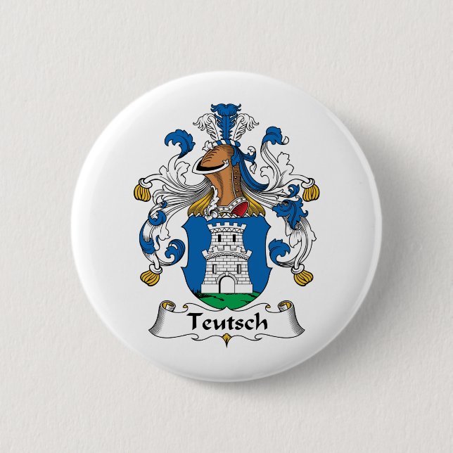 Teutsch Family Crest Pinback Button (Front)