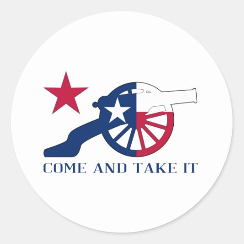 Texan Cannon Come And Take It Classic Round Sticker