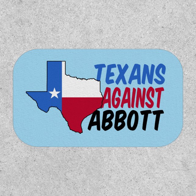 Texans Against Greg Abbott Patch (Front)