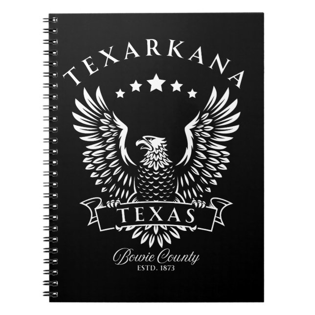 Texarkana Bowie County Texas Vintage Eagle Notebook (Front)