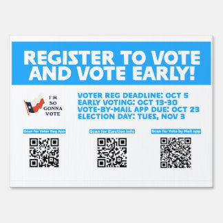 Texas 2020 Election Info Yard Sign