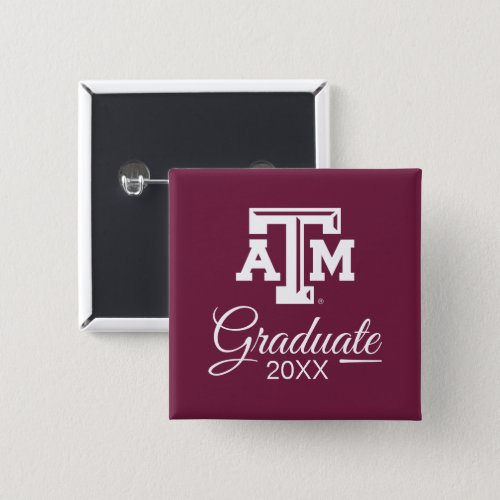 Texas AM University Graduate Button