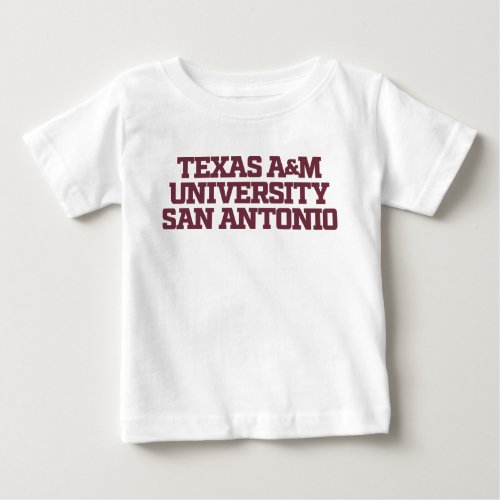 Texas AM University_San Antonio 3 Baby T_Shirt