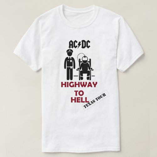 Texas AC DC Highway to Hell T_Shirt