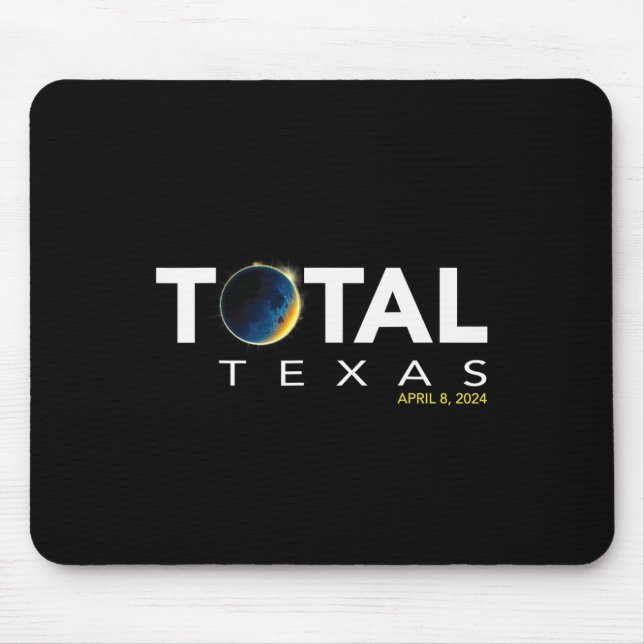 Texas April 8 Total Solar Eclipse 2024  Mouse Pad (Front)