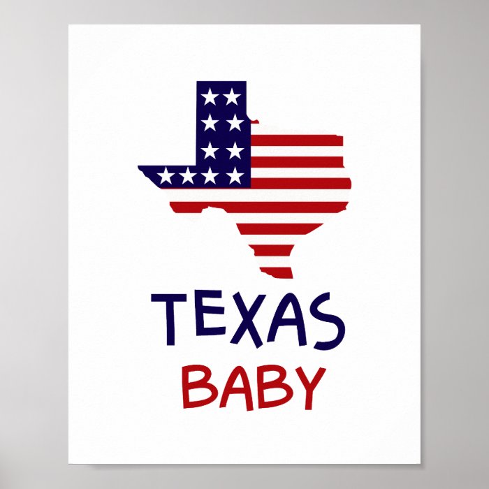 Texas Baby Poster (standard picture frame size)
