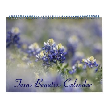 Texas Beauties: Create Your Own Bluebonnet Calendar by inspiredbygenius at Zazzle