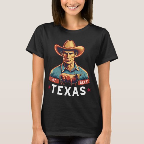 Texas Beef Cattle Farmer Longhorn Rancher T_Shirt
