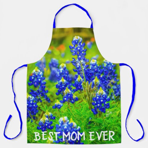 Texas Bluebonnets Best Mom Ever Mothers Day Apron