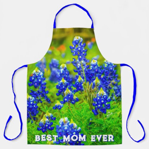 Texas Bluebonnets Best Mom Ever Mothers Day Apron