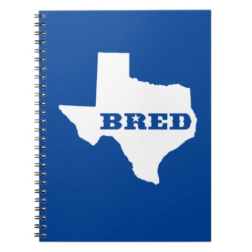 Texas Bred Notebook