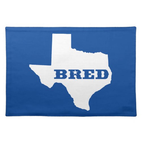 Texas Bred Placemat