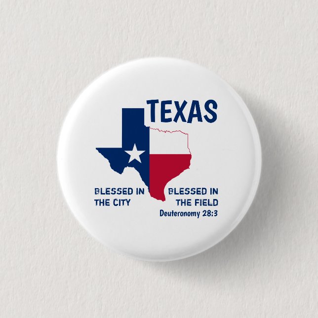 TEXAS Christian Scripture Blessed Button (Front)