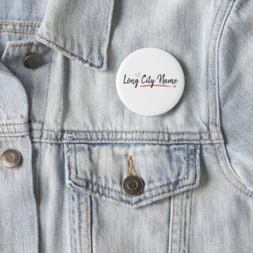 Texas City Love _ Long Name Button