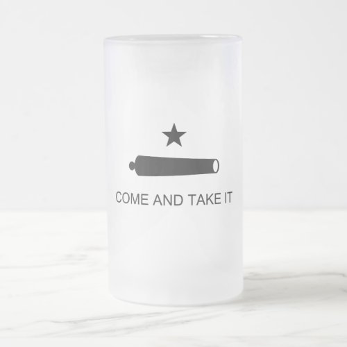 Texas Come and Take It Frosted Glass Beer Mug