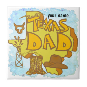 Texas Dad   Ceramic Tile