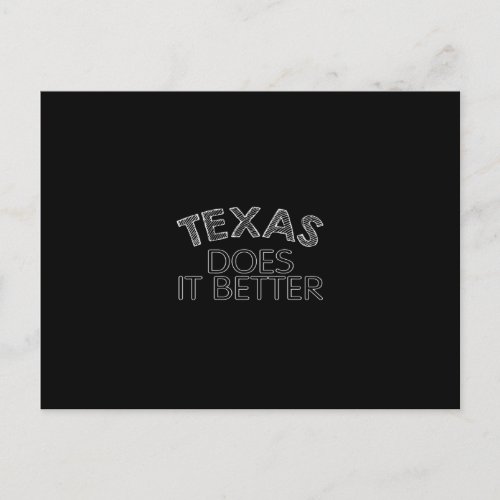 Texas Does it Better Postcard