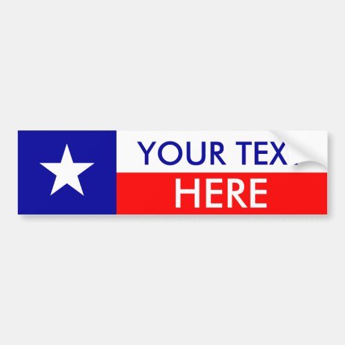 Texas Flag Create Your Own Bumper Sticker