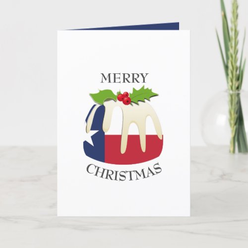 TEXAS FLAG  Festive Plum Pudding  Christmas Holiday Card