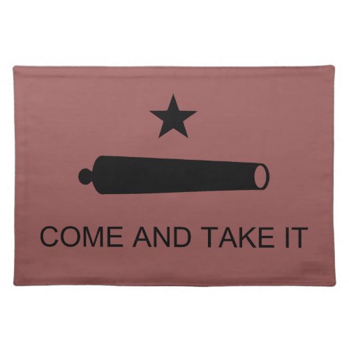 Texas Flag  Spartan Leonidas Come and Take It Cloth Placemat
