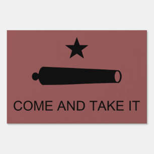 Texas Flag & Spartan Leonidas "Come and Take It!" Sign