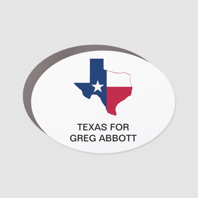 TEXAS for GREG ABBOTT GOVERNOR Car Magnet (Front)