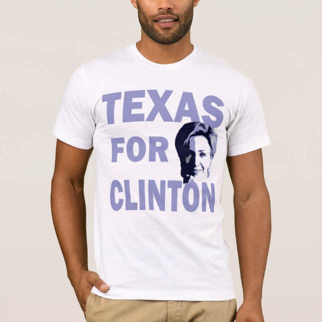 Texas for Hillary Clinton T-Shirt (Front)