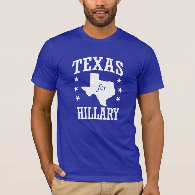 TEXAS FOR HILLARY T-Shirt (Front)