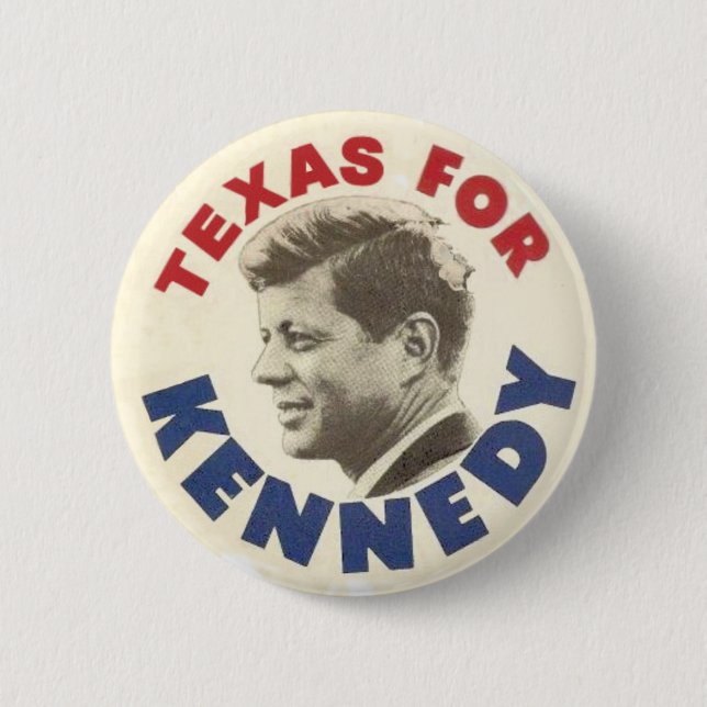 Texas for Kennedy black humor button (Front)