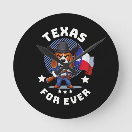 Texas forever round clock