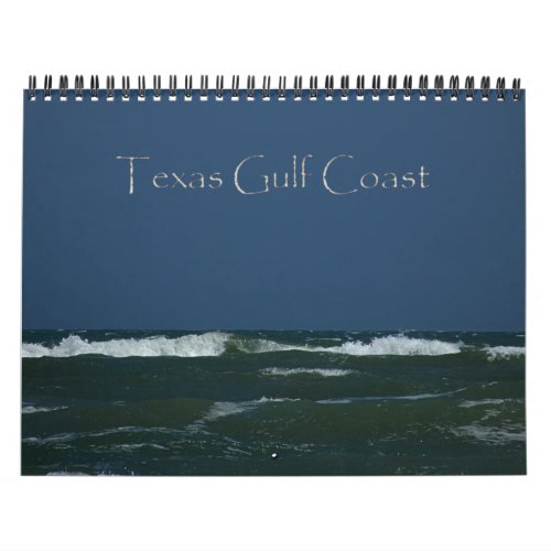 Texas Gulf Coast Calendar