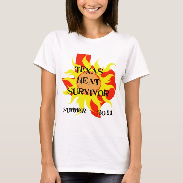TEXAS HEAT SURVIVOR T-Shirt (Front)