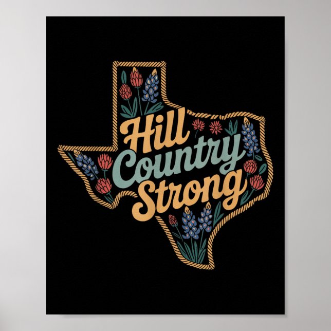 Texas Hill Country 2025 Texas Strong Retro Motivat Poster (Front)