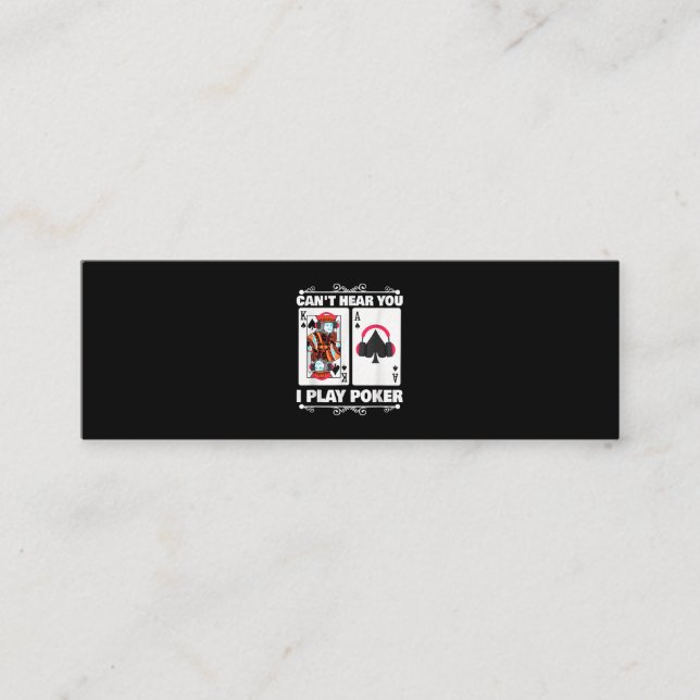 Texas Holdem Poker Cant Hear You I Play Poker Mini Business Card (Front)