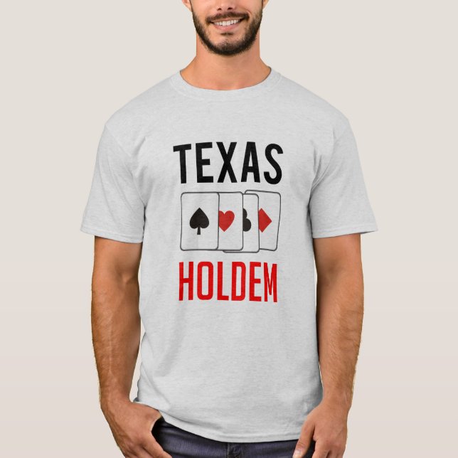 Texas holdem T-Shirt (Front)