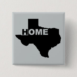 Texas Home Away From Home Button Badge