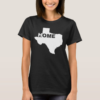 Texas Home Away From Home Tees T's T-shirts