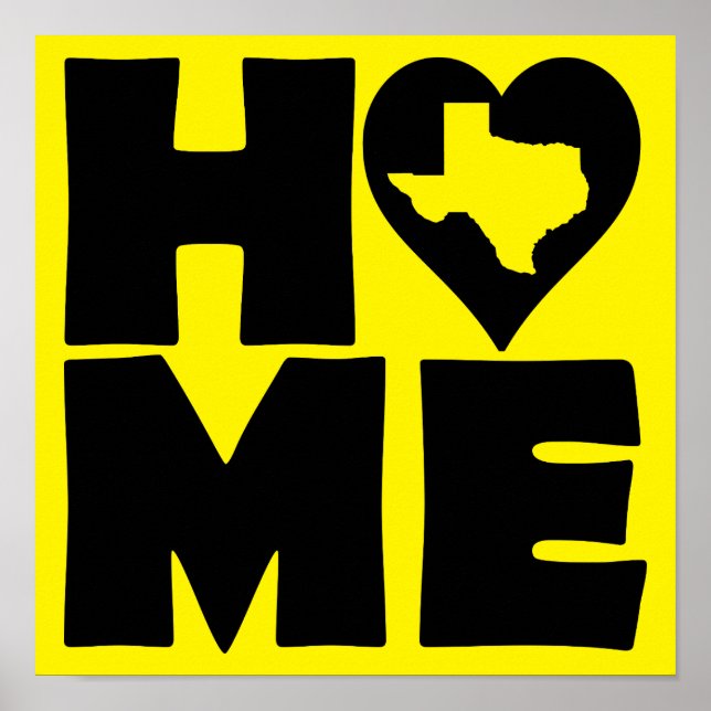 Texas Home Heart State Poster Sign (Front)