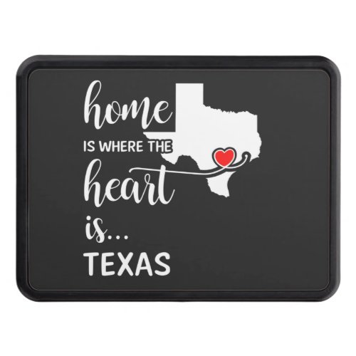 Texas home is where the heart is hitch cover