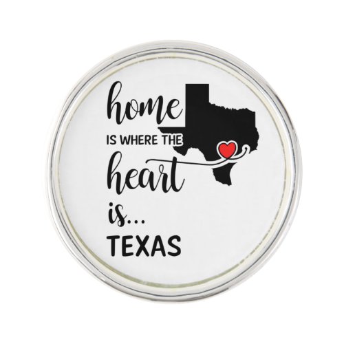 Texas home is where the heart is lapel pin