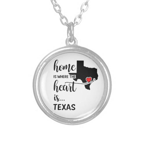 Texas home is where the heart is silver plated necklace