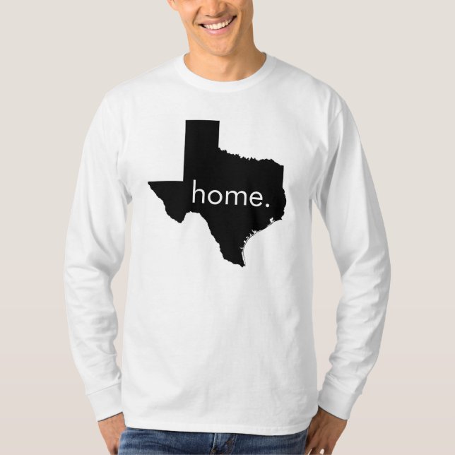 Texas Home Long Sleeve T-Shirt (Front)