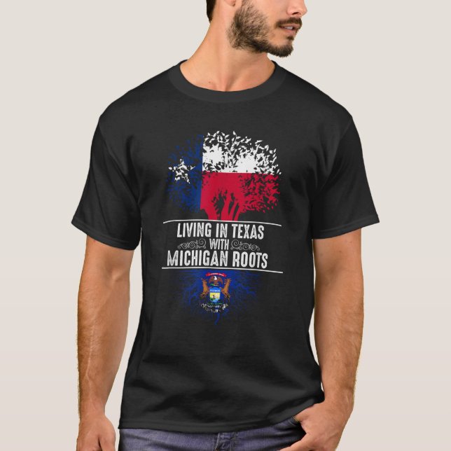 Texas Home Michigan Roots State Tree Flag Love Gif T-Shirt (Front)