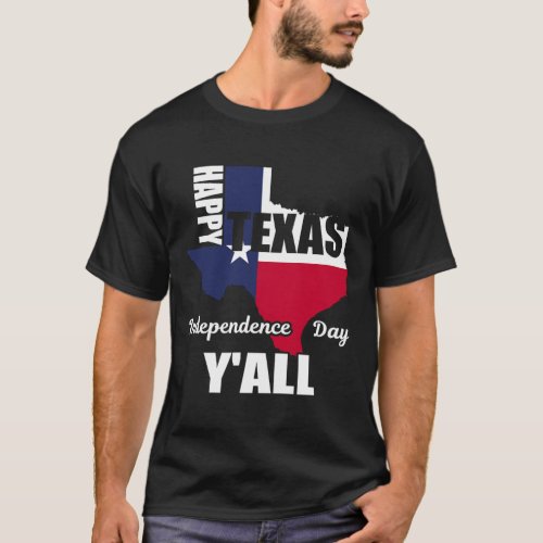 Texas Independence Day Yall Usa Cowboy Tee 