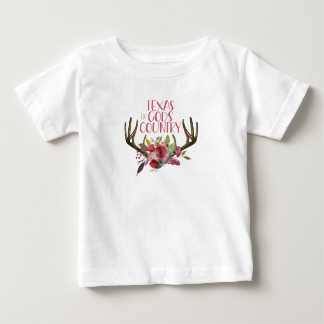 Texas is God's Country Boho Pink Baby T-Shirt (Front)