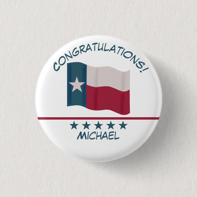 Texas Lone Star Flag Name Congratulations Badge Button (Front)