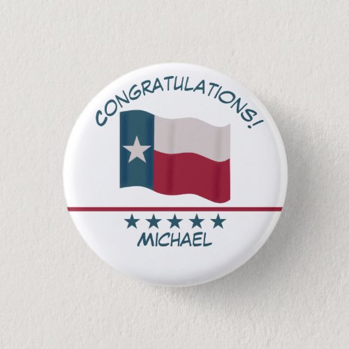 Texas Lone Star Flag Name Congratulations Badge Button