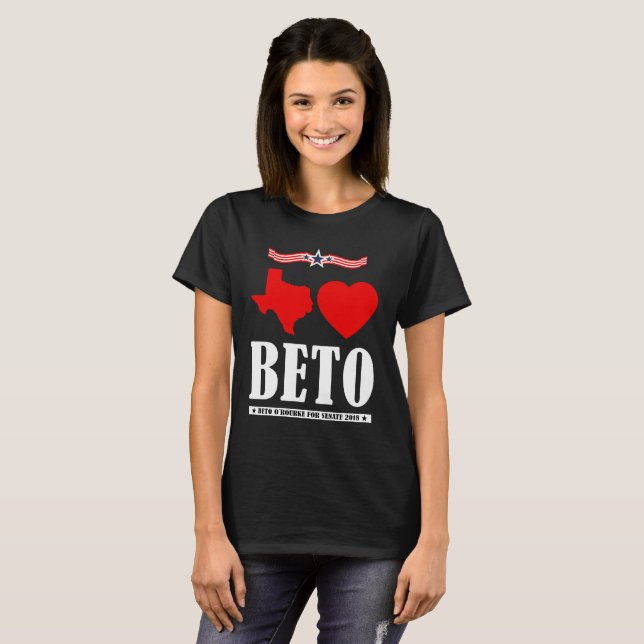 Texas Loves Beto Shirt Beto O'Rourke Senate 2018 (Front Full)